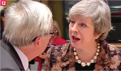  ??  ?? Tension: In a rare flash of public temperamen­t, last December, Mrs May berated EU boss JeanClaude Juncker, who had called her response to Brexit ‘nebulous’