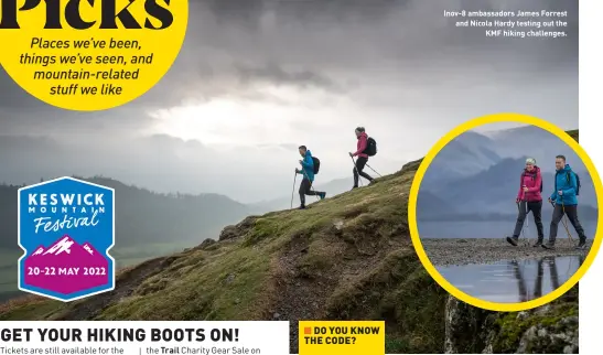  ?? ?? Inov-8 ambassador­s James Forrest and Nicola Hardy testing out the KMF hiking challenges.