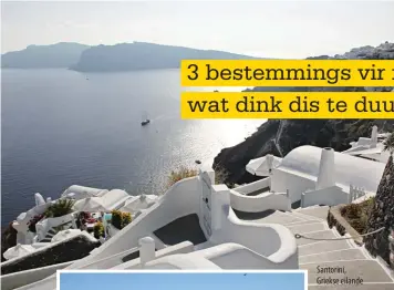  ??  ?? Santorini, Griekse eilande