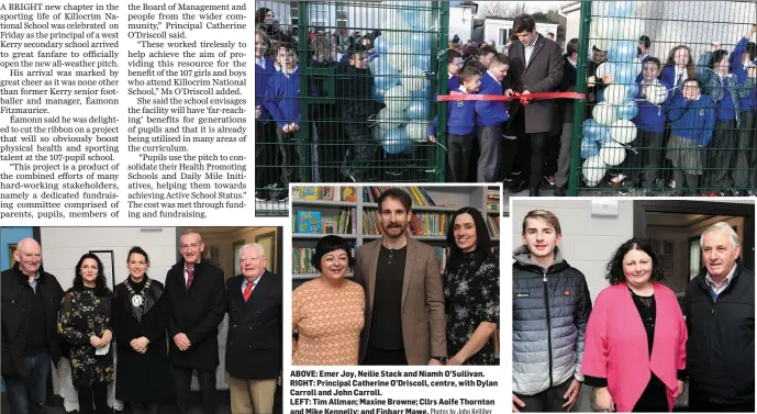  ?? Photos by John Kelliher ?? ABOVE: Emer Joy, Neilie Stack and Niamh O’Sullivan. RIGHT: Principal Catherine O’Driscoll, centre, with Dylan Carroll and John Carroll.LEFT: Tim Allman; Maxine Browne; Cllrs Aoife Thornton and Mike Kennelly; and Finbarr Mawe.