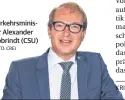  ??  ?? Verkehrsmi­nister Alexander Dobrindt (CSU)