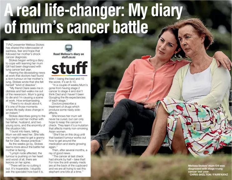  ??  ?? Melissa Stokes’mumGill was diagnosed with stage 4 lung cancer last year. CHRIS SKELTON / FAIRFAXNZ