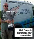  ??  ?? Mick Coxon is launching a new competitio­n.