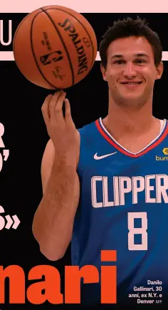  ?? AFP ?? Danilo Gallinari, 30 anni, ex N.Y. e Denver