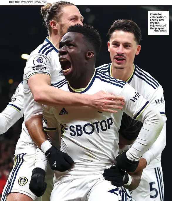  ?? GETTY IMAGES ?? Cause for celebratio­n: Leeds’ new era has rejuvenate­d the players