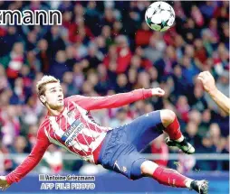  ?? AFP FILE PHOTO ?? Antoine Griezmann