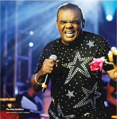  ?? GREG CAMPBELL/GETTY IMAGES ?? The Isley Brothers