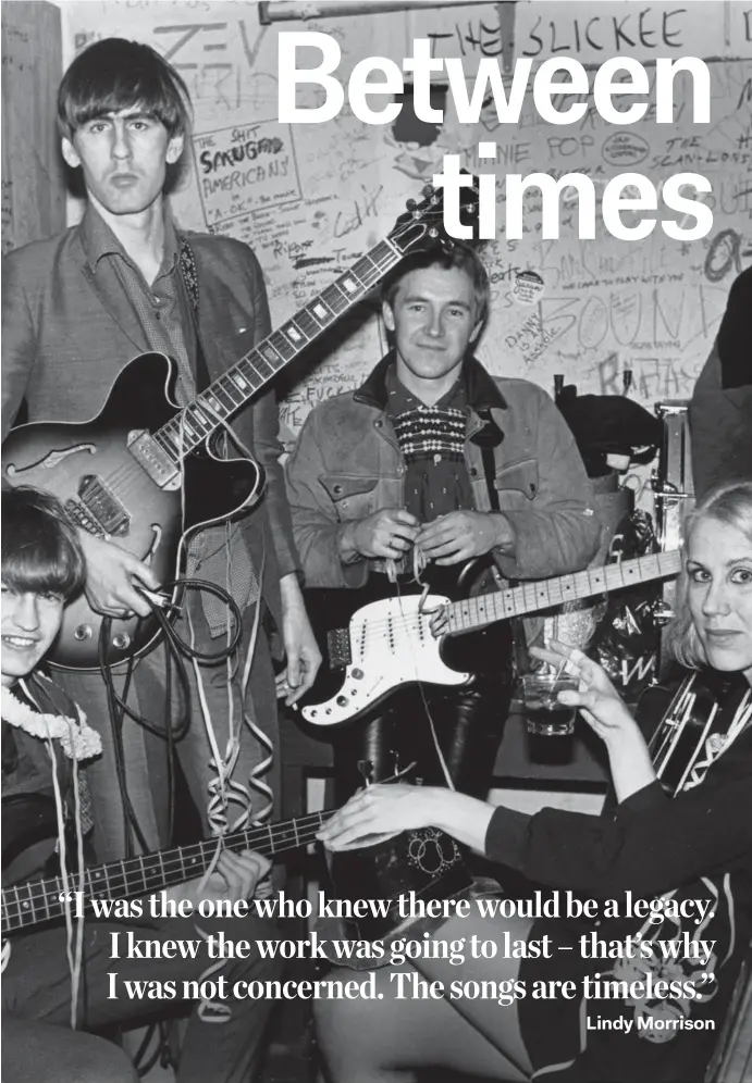  ?? Lindy Morrison ?? “I was the one who knew there would be a legacy. I knew the work was going to last – that’s why I was not concerned. The songs are timeless.”