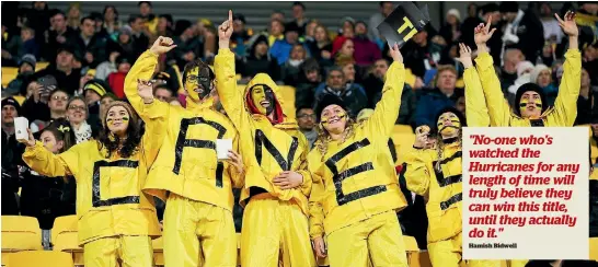  ?? GETTY IMAGES ?? The Hurricanes are one of Super Rugby’s lovable losers with a sturdy contingent of die-hard fans.