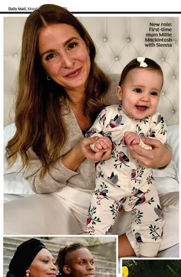  ??  ?? New role: First-time mum Millie Mackintosh with Sienna