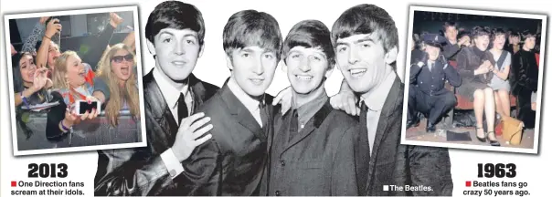  ??  ?? 2013 n One Direction fans scream at their idols.
n The Beatles.
1963 n Beatles fans go crazy 50 years ago.