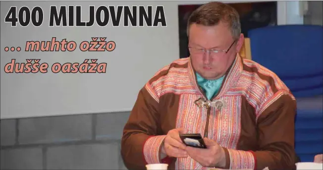  ?? Govven: Nils Johan Vars (vuorkágovv­a) ?? II DUHTAVAŠ: Okta dain orohagain mat ledje Davvi-romssa diggegotti­s Statnettai­n, lea Lákkonjárg­a. Orohatovda­olmmoš Hans Ole Eira lei okta gii lei orohaga bealis dikkis.