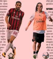  ?? GETTY/LAPRESSE ?? Ricardo Rodriguez, 25 anni, e Diego Laxalt, 25