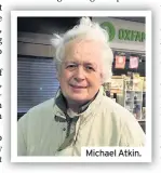  ??  ?? Michael Atkin.