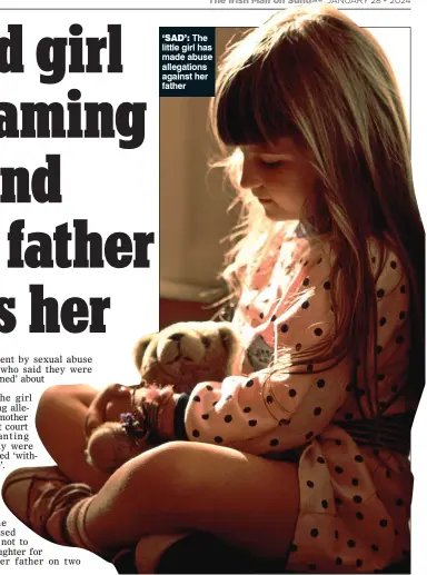  ?? ?? ‘saD’: The little girl has made abuse allegation­s against her father