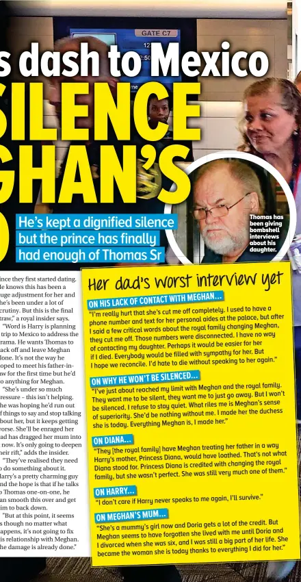  ??  ?? Thomas has been giving bombshell interviews about his daughter.