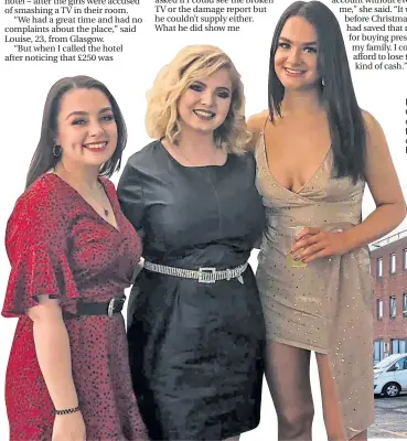  ??  ?? Left to right: Holly Clugston, Louise Gillies and Kara Grant on their Christmas night out and, below, the Motel Air in Paisley