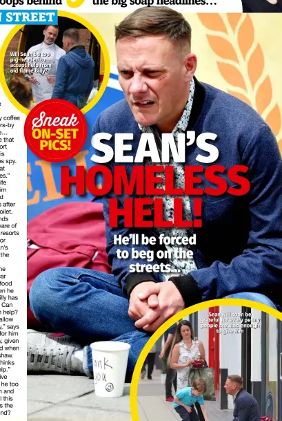  ??  ?? Will Sean be too pig-headed to accept help from old flame Billy?