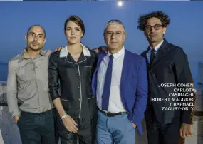  ??  ?? JOSEPH COHEN,
CARLOTA CASIRAGHI, ROBERT MAGGIORI
Y RAPHAEL ZAGURY-ORLY.