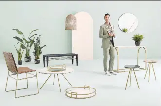  ?? PHOTOS: MOBILIA ?? Calgary-based interior designer Aly Velji designed a new line of furniture for Mobilia.