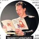  ??  ?? Benedict Cumberbatc­h at a reading of The Tiger Who Came To Tea