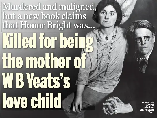 Killed for being the mother of W B Yeats’s love child - PressReader