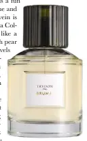  ??  ?? maison trudon bruma, £165 for 100ml at harvey nichols