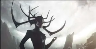  ??  ?? Cate Blanchett portrays Hela, the powerful goddess of death, in“Thor: Ragnarok.”