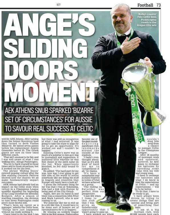  ?? ?? Roller-coaster ride: Celtic boss Postecoglo­u revels in the league title win