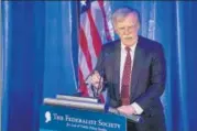  ?? AP ?? US National Security Adviser John Bolton speaks in Washington.