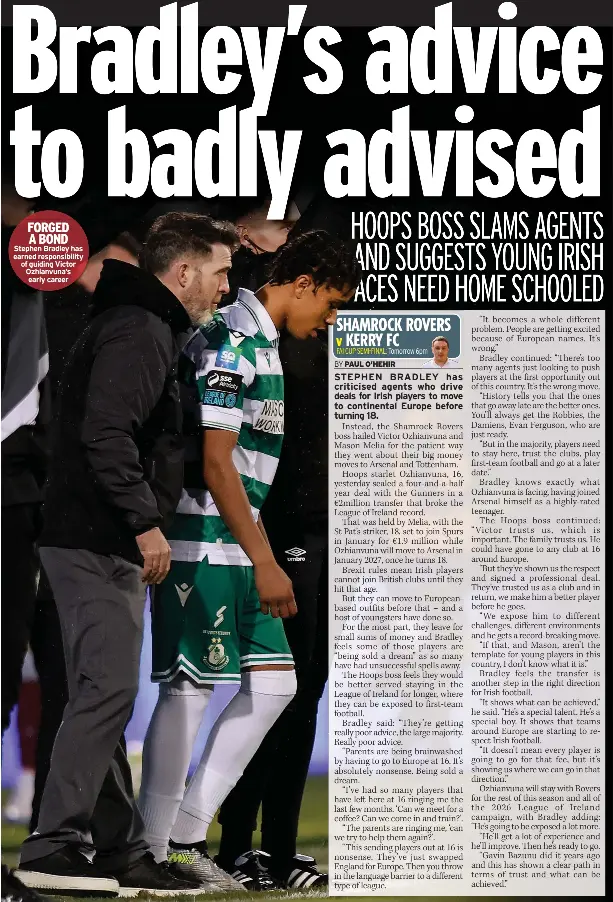  ?? ?? FORGED A BOND Stephen Bradley has earned responsibi­lity of guiding Victor Ozhianvuna’s early career