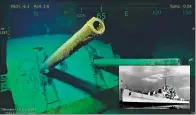  ?? PAUL ALLEN VIA AP ?? Underwater video image shows wreckage from the USS Juneau found in the South Pacific on Monday.