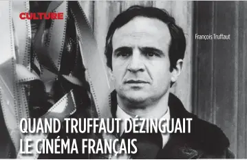  ??  ?? François Truffaut
