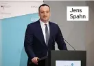  ?? ?? Jens Spahn