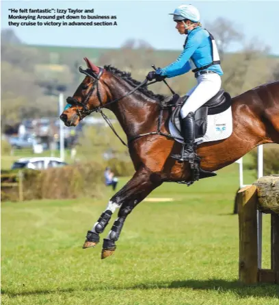  ??  ?? “He felt fantastic”: Izzy Taylor and Monkeying Around get down to business as they cruise to victory in advanced section A