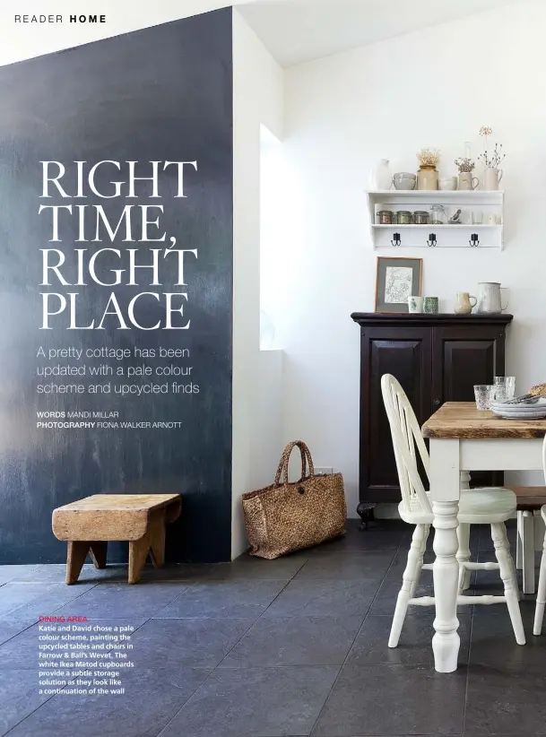  ??  ?? DINING AREA Katie and David chose a pale colour scheme, painting the upcycled tables and chairs in Farrow &amp; Ball’s Wevet. The white Ikea Metod cupboards provide a subtle storage solution as they look like a continuati­on of the wall