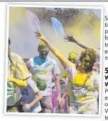  ?? Madsen Picture: Nev ?? MESSY FUN: Head to Newtown Park for the 5k Colour Frenzy.