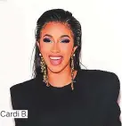  ??  ?? Cardi B.