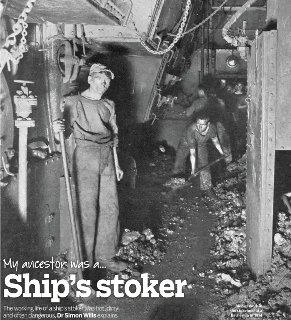 ??  ?? Men at work in the stokehold of a battleship in 1914
