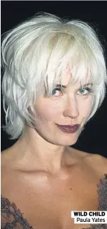  ?? ?? WilD cHilD Paula Yates