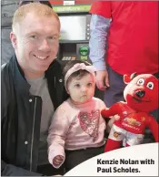  ??  ?? Kenzie Nolan with Paul Scholes.