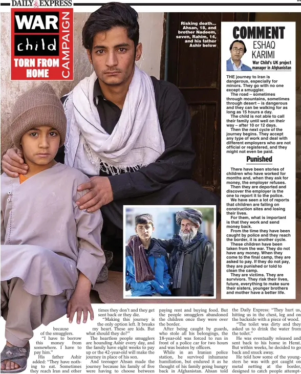  ??  ?? Risking death... Ahsan, 18, and brother Nadeem, seven, Rahim, 14, and his father Ashir below