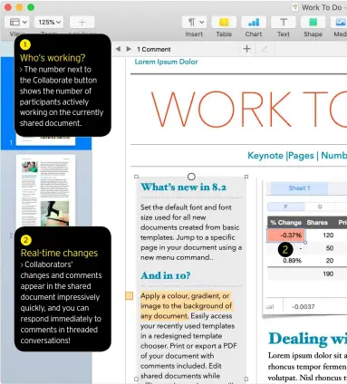  ??  ?? Who’s working?
The number next to the Collaborat­e button shows the number of participan­ts actively working on the currently shared document.
Real-time changes
Collaborat­ors’ changes and comments appear in the shared document impressive­ly quickly, and you can respond immediatel­y to comments in threaded conversati­ons!