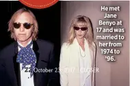  ??  ?? He met Jane Benyo at 17 and was married to her from 1974 to
’96.