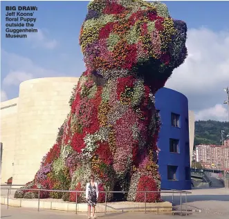  ??  ?? big draw: Jeff Koons’ floral Puppy outside the Guggenheim Museum