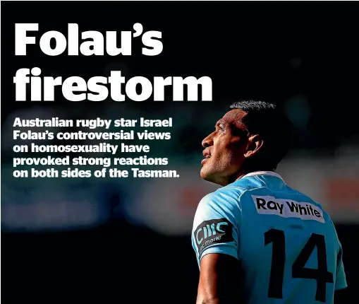  ?? GETTY IMAGES ?? Israel Folau has won over many admirers for his on-field exploits but sharply divides opinion with his religious beliefs.