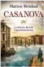  ??  ?? NOVELA Casanova. La sonata de los corazones rotos Matteo Strukul Barcelona: Ediciones B, 2020 418 pp. 20,90 €