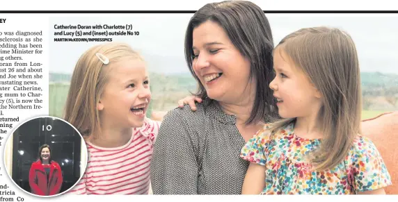  ?? MARTIN McKEOWN/INPRESSPIC­S ?? Catherine Doran with Charlotte (7) and Lucy (5) and (inset) outside No 10