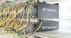  ??  ?? Bitcoin mining computers are pictured in Bitmain’s mining farm near Keflavik, Iceland. — Reuters photo