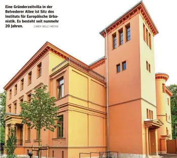  ?? CANDY WELZ / ARCHIV ?? Eine Gründerzei­tvilla in der Belvederer Allee ist Sitz des Instituts für Europäisch­e Urbanistik. Es besteht seit nunmehr 20 Jahren.